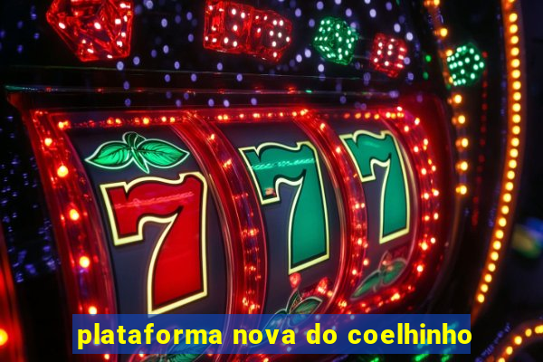 plataforma nova do coelhinho